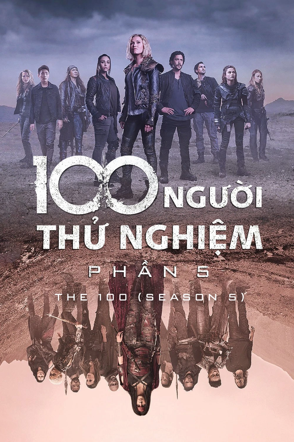 100 Người Thử Nghiệm (Phần 5) | The 100 (Season 5) (2018)