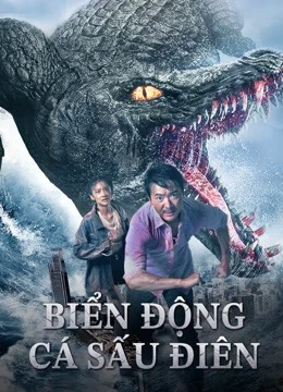 Biển Động Cá Sấu Điên | Crazy Tsunami (2021)