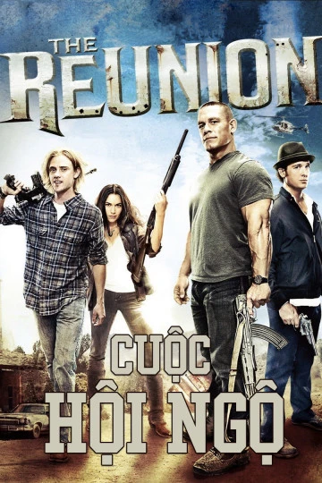 Cuộc Hội Ngộ | The Reunion (2011)