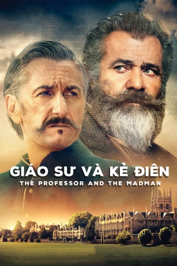 Giáo Sư Và Kẻ Điên | The Professor And The Madman (2019)