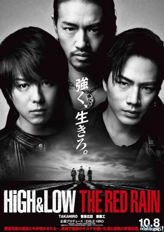 HiGH&LOW: Cơn mưa đỏ | High & Low The Red Rain (2016)