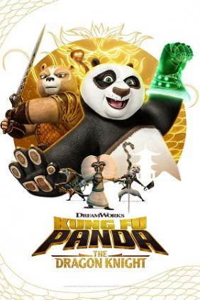 Kung Fu Panda: Hiệp sĩ rồng (Phần 2) | Kung Fu Panda: The Dragon Knight (Season 2) (2023)