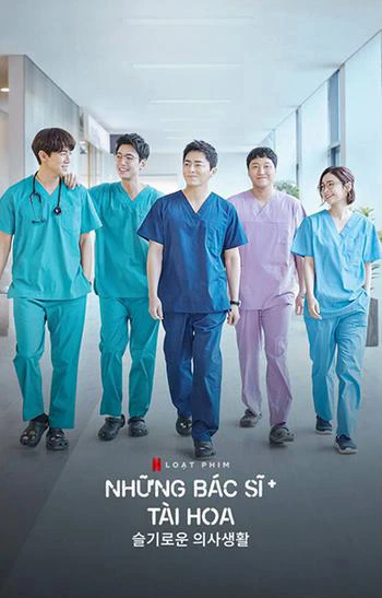 Những bác sĩ tài hoa | Hospital Playlist (2020)