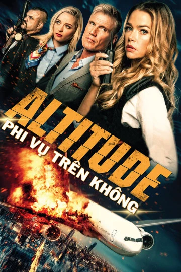 Phi Vụ Trên Không | Altitude (2017)