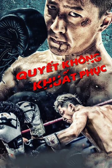 Quyết Không Khuất Phục |  Knockout (2020)