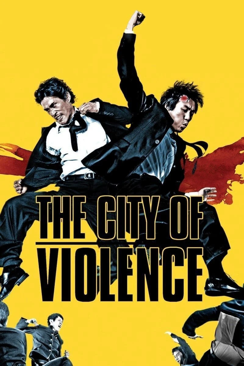 Thành Phố Bạo Lực | The City of Violence (2006)