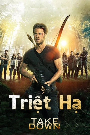 Triệt Hạ | Take Down (2015)